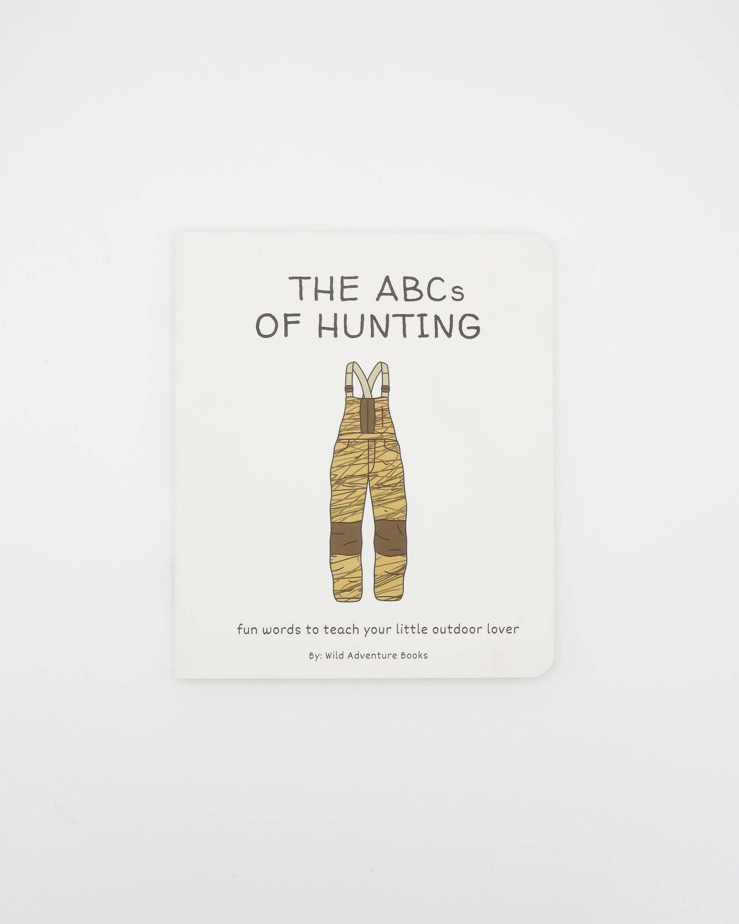 Wild Adventure Books - ABC's of Hunting
