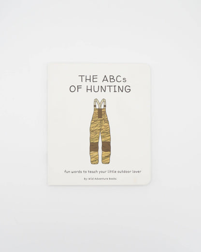 Wild Adventure Books - ABC's of Hunting