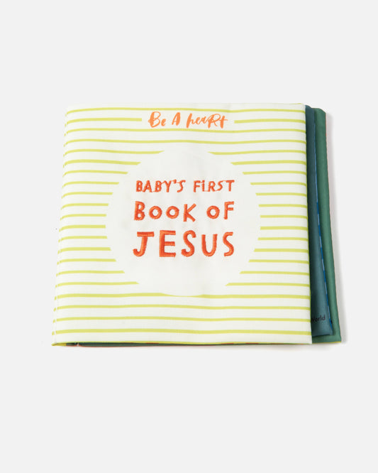 Be A Heart - Baby's First Book of Jesus Crinkle Book