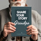 Timeside - Share Your Story Grandpa - Guided Journal for Grandfathers