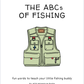 Wild Adventure Books - ABC's of Fishing