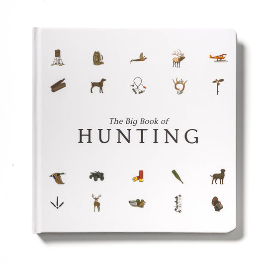 Explore the Outdoors Books - The Big Book of Hunting