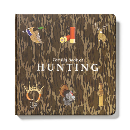 Explore the Outdoors Books - Mossy Oak Edition The Big Book of Hunting