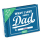 Hachette Book Group - What I Love about Dad Fill in the Love® Book