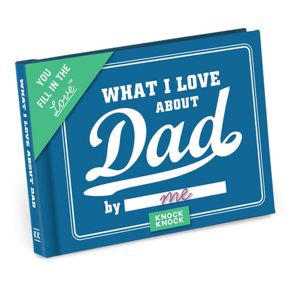 Hachette Book Group - What I Love about Dad Fill in the Love® Book