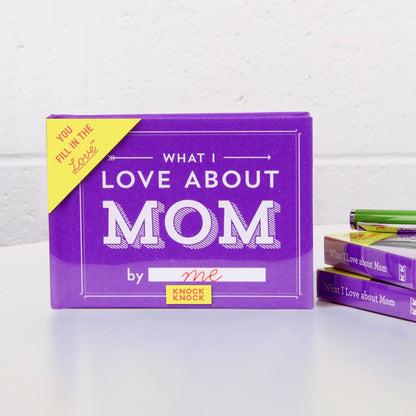 Hachette Book Group - What I Love about Mom  Fill in the Love® Book